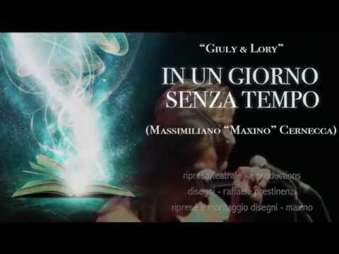 In Un Giorno Senza Tempo Video