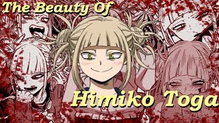 The Beauty of Himiko Toga
