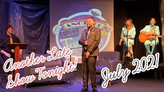 07/2021 - LIVE! - Another Late Show Tonight! with Mike Perkins - Full Episode