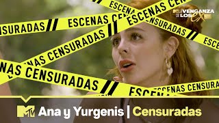 Ana Y Yurgenis Escenas Censuradas La Venganza De Los Ex Vip 4 Mtvla