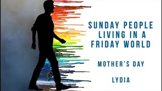 Mother's Day - Lydia / Vineyard Community Church, Grand Junction, CO