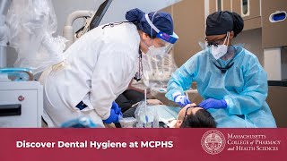 Discover Dental Hygiene At Mcphs