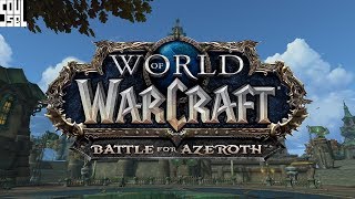 World of Warcraft Patch 8.0 Survival Guide* - Battle for Azeroth