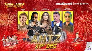 Aura Lanka Music Festival 2022 - 31 - 12 - 2022 Antz