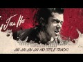 Jai Jai Jai Jai Ho Title Song Full Audio Salman ...