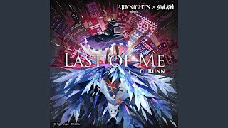 Last Of Me (Arknights Soundtrack)