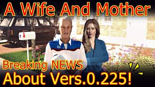 A Wife And Mother-Breaking News About Vers.0.225