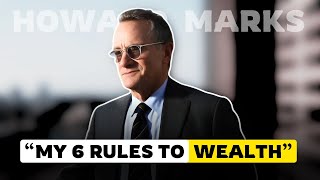 6 Den Rules To Build Wealth In The Next 10 Years Howard Marks Stocks