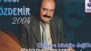 Yusuf Özdemir - Ben Doldurur Ben İçerim - Official Audıo