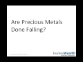 Did Precious Metals Just Bottom?