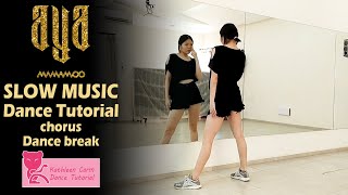 마마무 Mamamoo - Aya Dance Tutorial Mirrored Slow