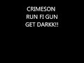 Crimeson - Run Fah Gun