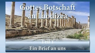 Laodizea - 01. Ein Brief Gottes an uns - Olaf Schröer