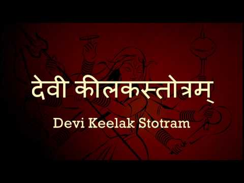 Keelak Stotram - with Sanskrit lyrics
