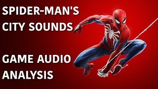 Spider-Man's City Sounds - Game Audio Analysis