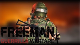 Freeman Guerrilla Warfare Türkçe Bölüm 3