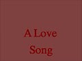 A Love Song-Loggins & Messina/Chuck Phillips