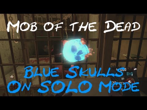 Mob of the Dead - ALL BLUE SKULL LOCATIONS & A FREE BLUNDERGAT (Step 1 of Easter Egg - On SOLO Mode) Mob of the Dead - ALL BLUE SKULL LOCATIONS & A FREE BLUNDERGAT (Step 1 of Easter Egg - On SOLO Mode)