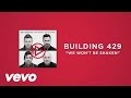 Building 429 - We Won't Be Shaken (Official Lyric Video)