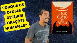 EU NÃO GOSTO DE ATEUS - SINOPSE DO LIVRO