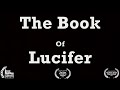 The Book Of Lucifer   Official Trailer