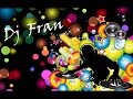 image Dj Fran Cuando Yo Te Vi El Villano Remix