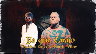 Izaak, Dalex Dimeloflow - Ya Que Carajo (Official Video)