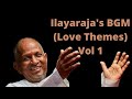 ILAYARAJA - BGM - LOVE THEMES (VOL1)