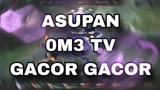 Asupan 0M3 Tv M4Nt4B