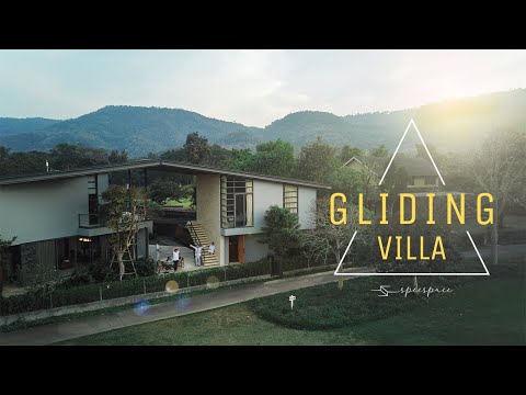 Gliding Villa - พาทั้งบ้านไปนอนวิลล่าสุดหรูที่เขาใหญ่