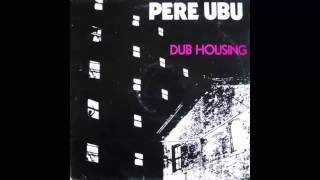 Watch Pere Ubu On The Surface video