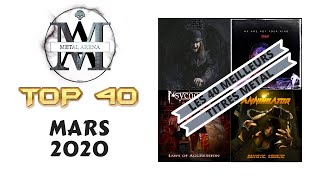 TOP 40: Les 40 meilleurs titres Metal du moment // Mars 2020