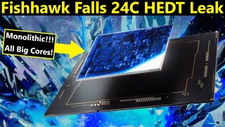 Intel Fishhawk Falls HEDT Leak: 24 BIG Cores for Gamers, 112 BIG Cores for Experts!