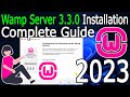 How to Install WAMP Server 3.3.0 on Windows 10/11 [ 2023 Update ] Step-by-Step Installation guide