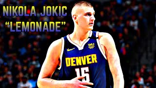 Nikola Jokic Mix Lemonade By Don Tolliver, Gunna & Nav