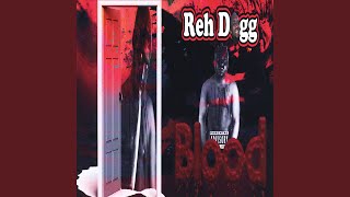 Watch Reh Dogg Blood Thirsty video