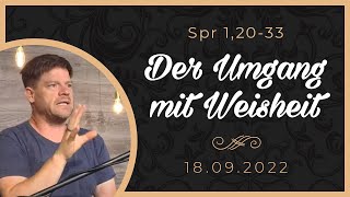 18.09.2022 Sprüche 1,20-33