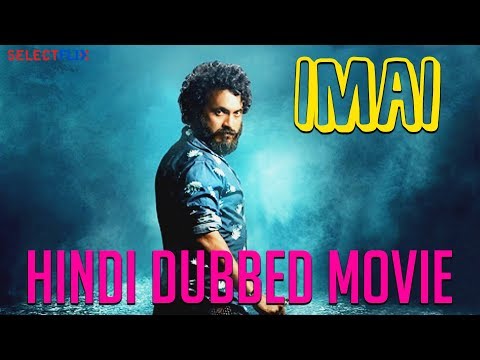 Imai - Hindi Dubbed Full Movie - Sarish | Akshaya Priya | Vijay K. Mohan
