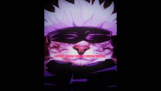 Meow Meow Gojo Edit