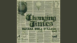 Watch Indiana Bible College In These Changing Times video
