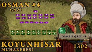 Koyunhisar Muharebesi (1302) Osman Gazi #4