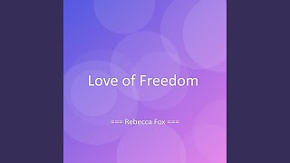 Love Of Freedom