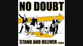 Watch No Doubt Stand And Deliver video