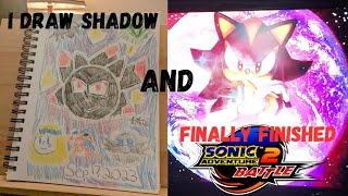 I Draw Shadow And Finally Finished Sonic Adventure 2