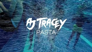 Watch Aj Tracey Pasta video