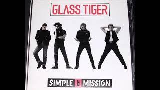 Watch Glass Tiger One Night Alone video