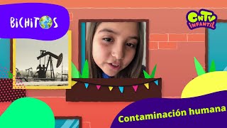 Contaminación humana - Bichitos Invisibles T2