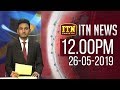 ITN News 12.00 PM 26-05-2019