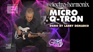 Micro Q-Tron - Demo by Larry DeMarco - Envelope Filter