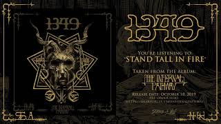 Watch 1349 Stand Tall In Fire video